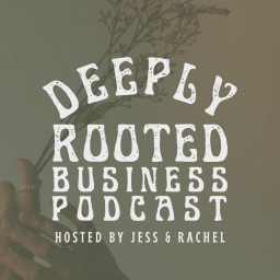 Podcast thumbnail for Growing a Deeply Rooted Business