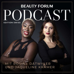 Podcast thumbnail for Beauty Forum Podcast Ed. Swiss