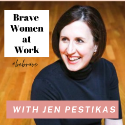 Podcast thumbnail for Brave Women at Work