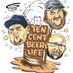 Podcast thumbnail for Ten Cent Beer Life