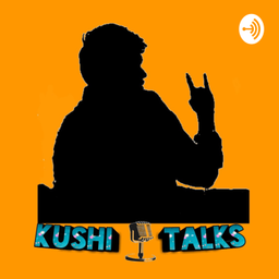 Podcast thumbnail for Kushi Talks
