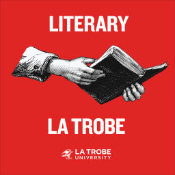Podcast thumbnail for Literary La Trobe