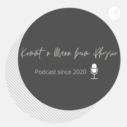 Podcast thumbnail for Kommt 'n Mann beim Physio