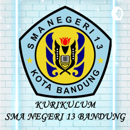 Podcast thumbnail for Kurikulum SMAN 13 Bandung