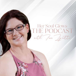 Podcast thumbnail for Her Soul Glows