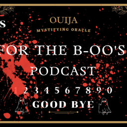 Podcast thumbnail for For The B-oo's