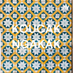 Podcast thumbnail for KOUCAK NGAKAK