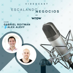 Podcast thumbnail for Escalando Negocios con Wrow