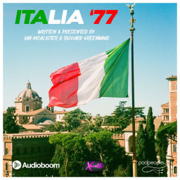 Podcast thumbnail for Italia '77