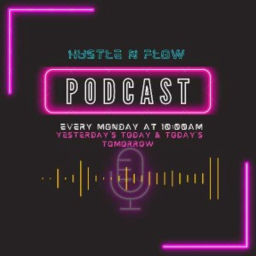 Podcast thumbnail for Hustle & Flow