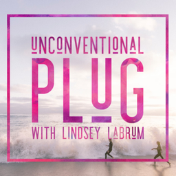 Podcast thumbnail for Unconventional Plug