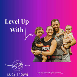 Podcast thumbnail for Level Up with Lu Brown