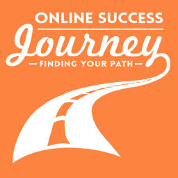 Podcast thumbnail for Online Success Journey