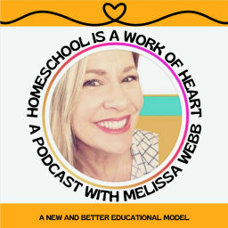 Podcast thumbnail for Homeschool is a Work of Heart