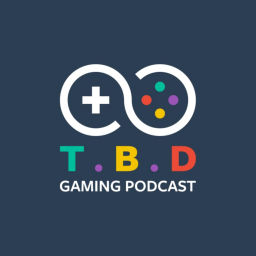 Podcast thumbnail for TBD Gaming Podcast