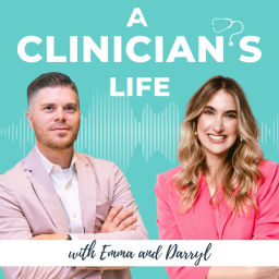 Podcast thumbnail for A Clinician’s Life