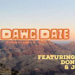 Podcast thumbnail for Dawg Daze