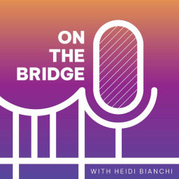 Podcast thumbnail for On The Bridge