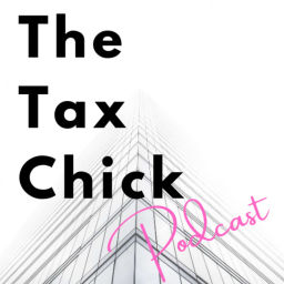 Podcast thumbnail for The Tax Chick Podcast