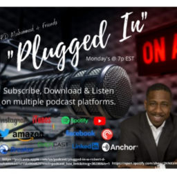 Podcast thumbnail for Plugged In w/Robert D Muhammad