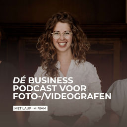 Podcast thumbnail for Lauri Miriam: DE business podcast voor foto- en videografen