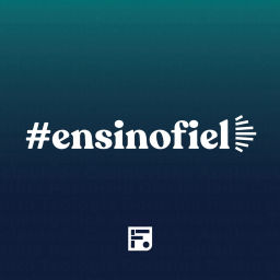 Podcast thumbnail for Ensino Fiel