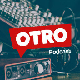Podcast thumbnail for OTRO Podcast