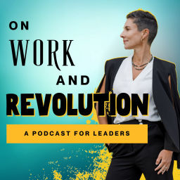 Podcast thumbnail for On Work and Revolution