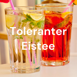 Podcast thumbnail for Toleranter Eistee
