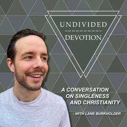 Podcast thumbnail for Undivided Devotion