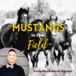 Podcast thumbnail for Mustangs in the Field