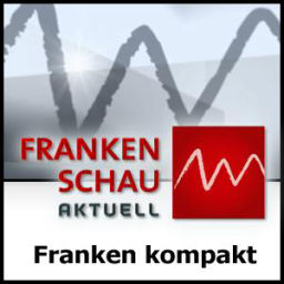 Podcast thumbnail for Frankenschau aktuell - Franken kompakt