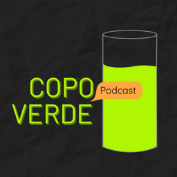 Podcast thumbnail for Copo Verde
