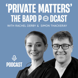 Podcast thumbnail for Private Matters - The BAPD Podcast