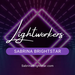 Podcast thumbnail for Lightworker Podcast - Keep Your Hand In Your Skirt with Spiritual Seeker, Sabrina Brightstar