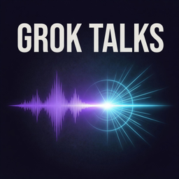 Podcast thumbnail for Grok Talks