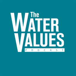 Podcast thumbnail for Water Values Podcast
