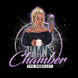 Podcast thumbnail for Iman’s Chamber The Podcast.