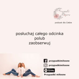 Podcast thumbnail for Przypadki miłosne