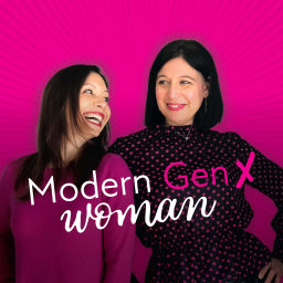 Podcast thumbnail for Modern Gen X Woman