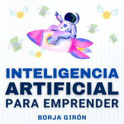 Podcast thumbnail for Inteligencia Artificial para Emprender
