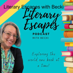 Podcast thumbnail for Literary Escapes with Becki