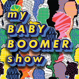 Podcast thumbnail for My Baby Boomer Show - Let's Take a Trip Down Memory Lane!