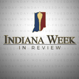 Podcast thumbnail for Indiana Week in Review