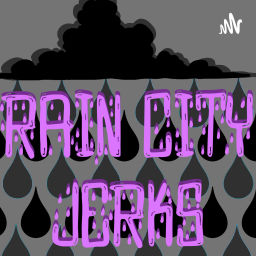Podcast thumbnail for Rain City Jerks