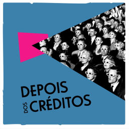 Podcast thumbnail for Depois dos Créditos