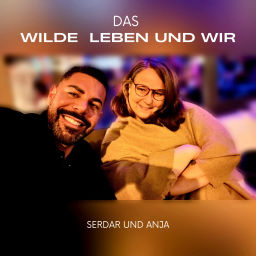 Podcast thumbnail for Das wilde Leben und Wir