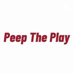Podcast thumbnail for Peep The Play Podcast