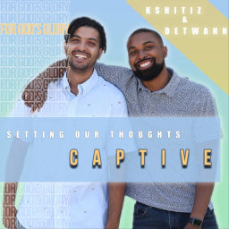 Podcast thumbnail for Setting Our Thoughts Captive