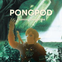 Podcast thumbnail for pongpod #Zelda Tears of the Kingdom #gametalk